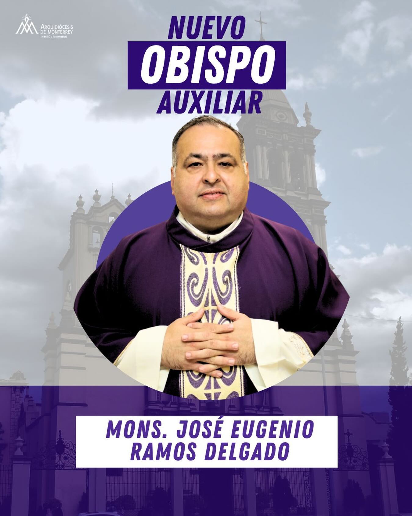 Nombran a José Eugenio Ramos como Obispo Auxiliar de Monterrey.png