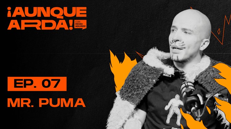 Mr. Puma - "La lucha libre me encanta porque es arte, deporte y espectáculo"