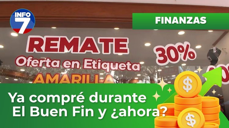 Finanzas para la vida - Recomendaciones tras las compras de El Buen Fin | INFO7