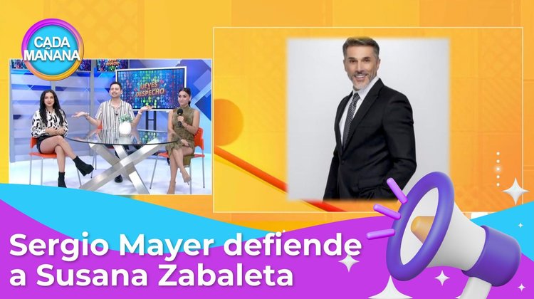 Chisma, chisma - Sergio Mayer defiende a Susana Zabaleta | CADA MAÑANA