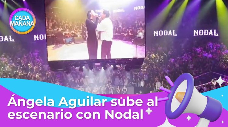 Chisma, chisma - Ángela Aguilar comparte escenario con Nodal | CADA MAÑANA