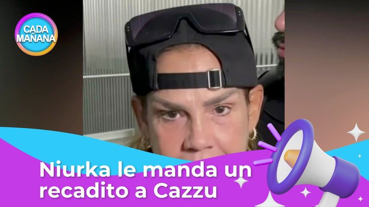 Chisma, chisma - Niurka le manda un consejo a Cazzu | CADA MAÑANA