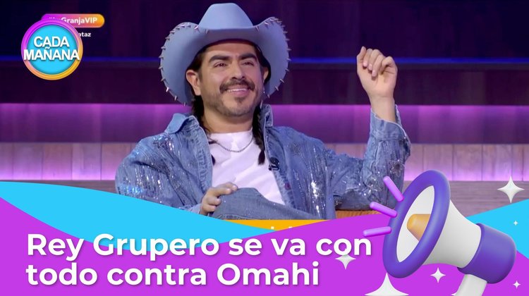 Chisma, chisma - Rey Grupero se va con todo contra Omahi | CADA MAÑANA
