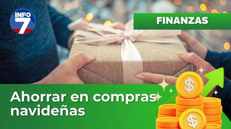 Finanzas para la vida - Prioriza antes de comprar los regalos navideños | INFO7