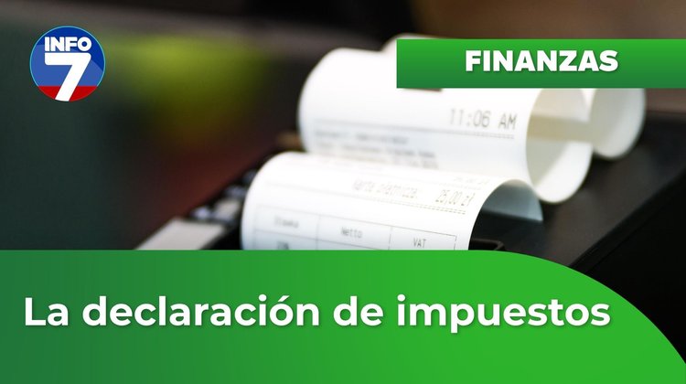 Finanzas para la vida - ¿Debes presentar declaración de impuestos? | INFO7 |  Azteca Noreste