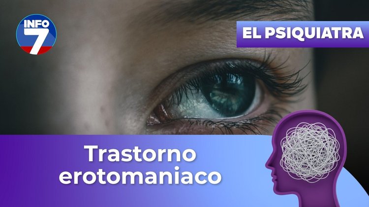 Pregúntale al psiquiatra - Trastorno erotomaniaco | INFO7