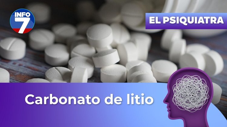 Pregúntale al psiquiatra - Mitos y realidades del carbonato de litio | INFO7