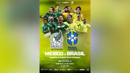 México vs. Brasil: Íconos del futbol regresan al Estadio Banorte