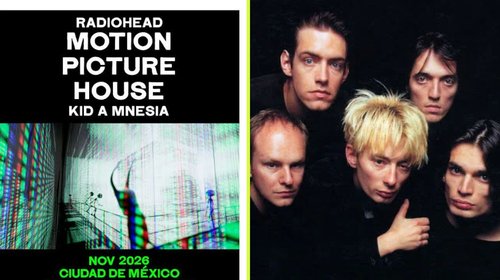 Radiohead traerá experiencia inmersiva 'Kid A Mnesia' a CDMX