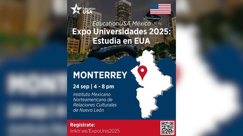 Trae EducationUSA México Expo universidades 2025 a Monterrey