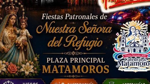 Celebrará Matamoros fiestas de Nuestra Señora del Refugio