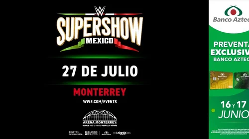 ¡Más lucha! WWE regresará a Monterrey con un Supershow en julio