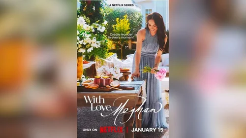 Meghan Markle estrenará su serie 'With love, Meghan' en Netflix
