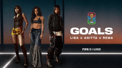 'Goals': LISA, Anitta y Rema estrenan tema para el Mundial 2026