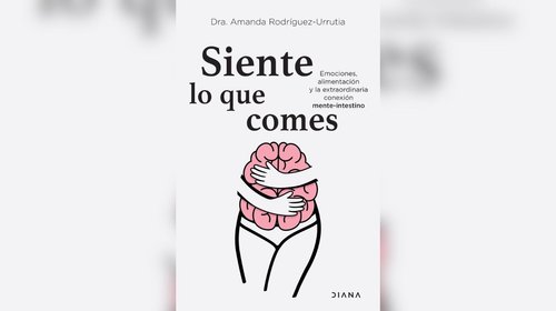 Reseña del libro: 'Siente lo que comes' de Amanda Rodríguez
