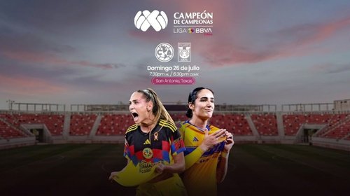 Definen fecha de Campeón de Campeonas entre América y Tigres