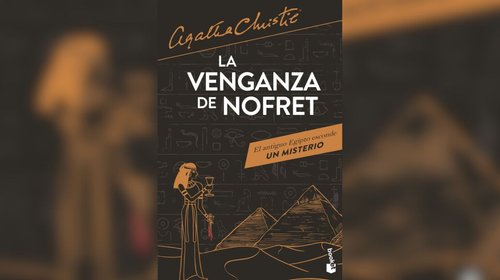 Reseña del libro: 'La venganza de Nofret' de Agatha Christie