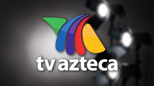 Inicia TV Azteca reorganización estratégica para cuidar su futuro